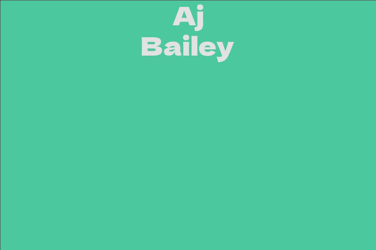 Aj Bailey