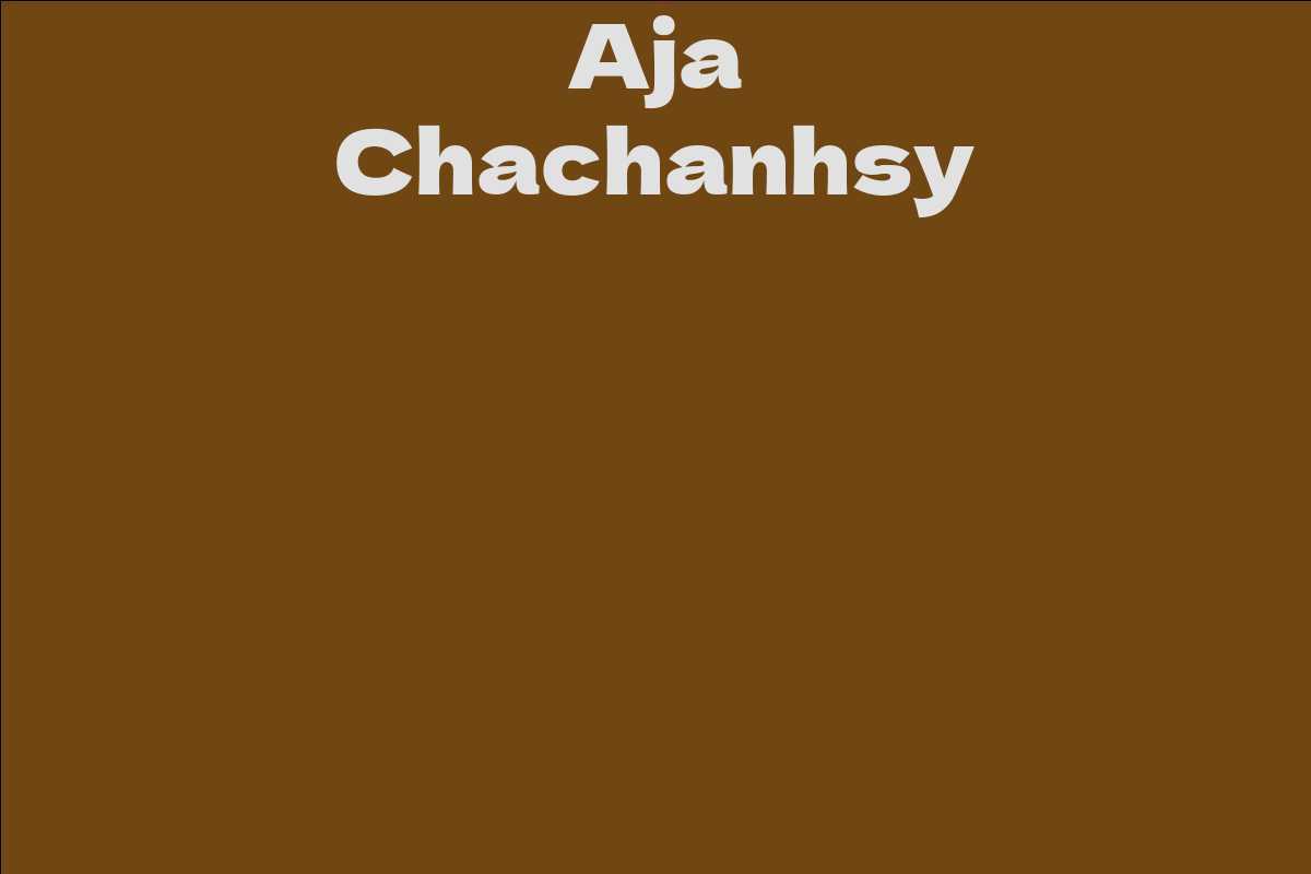 Aja Chachanhsy