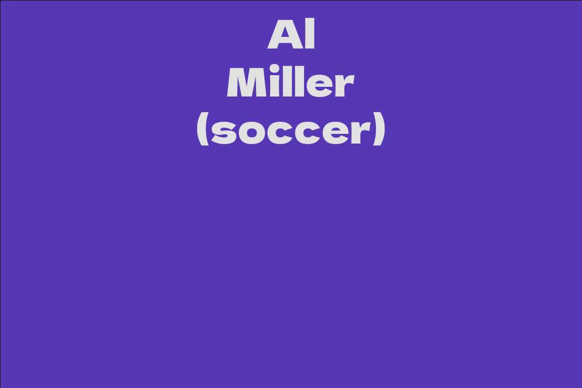 Al Miller (soccer)