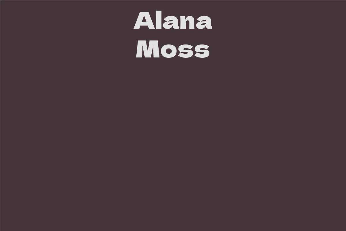 Alana Moss