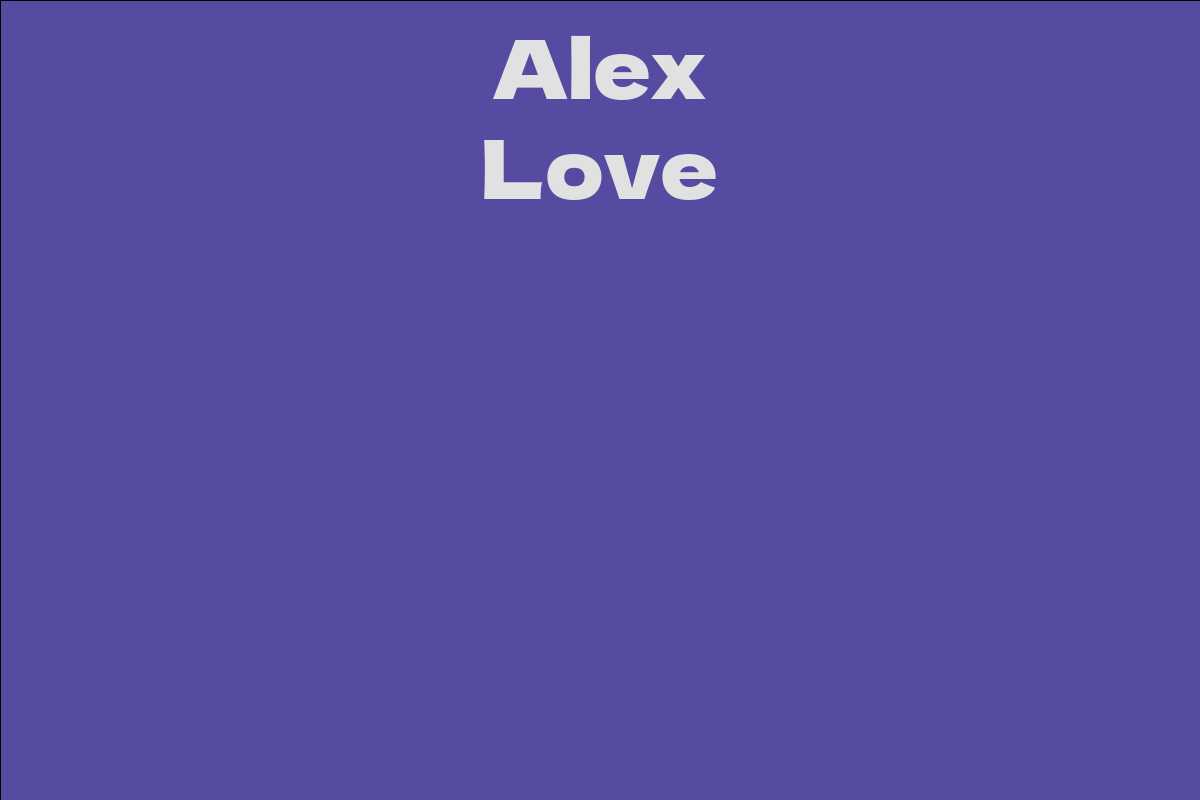 Alex Love