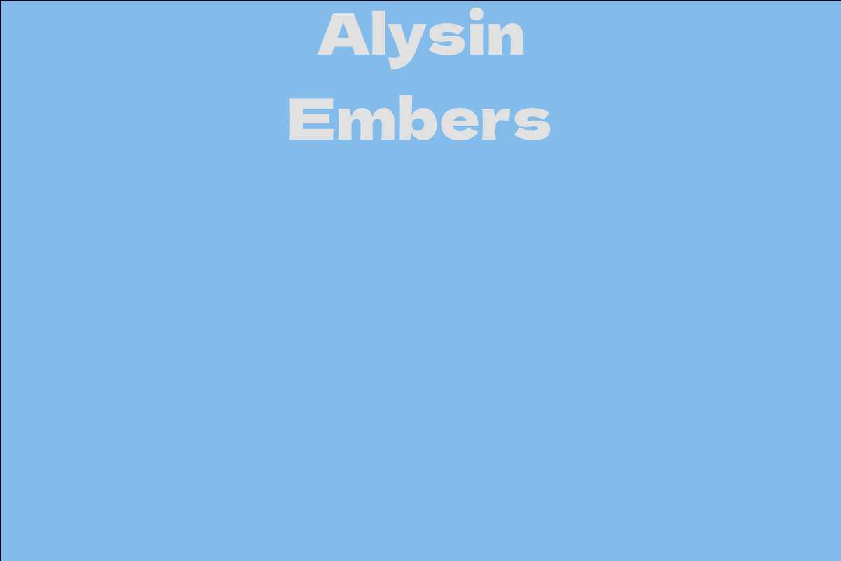 Alysin Embers - Facts, Bio, Career, Net Worth | AidWiki