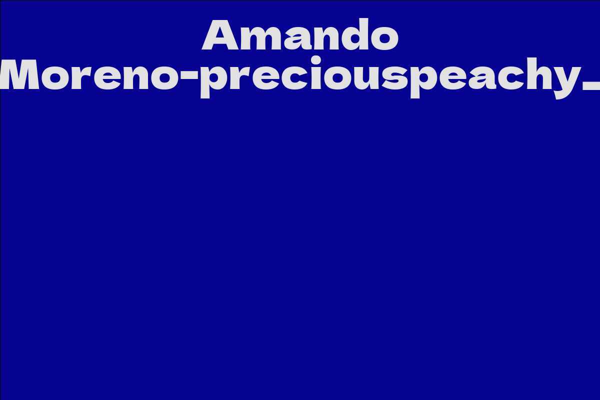Amando Moreno-preciouspeachy_
