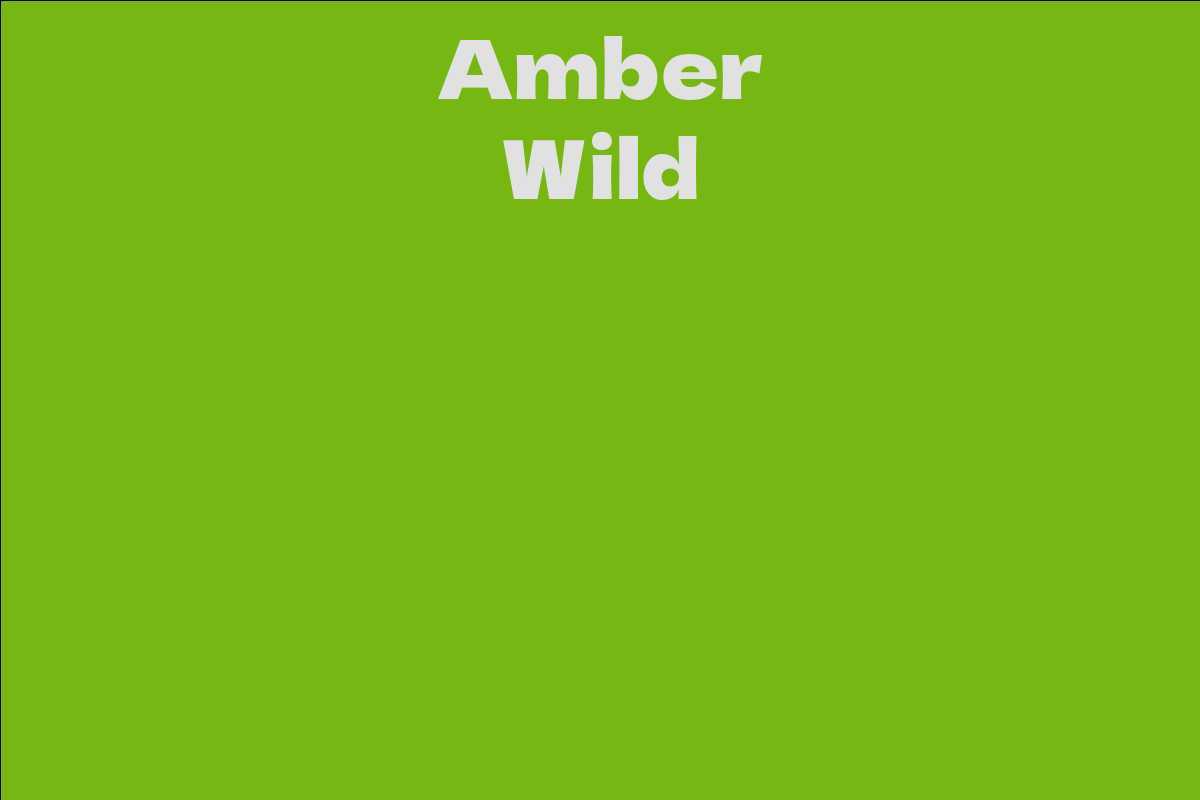 Amber Wild