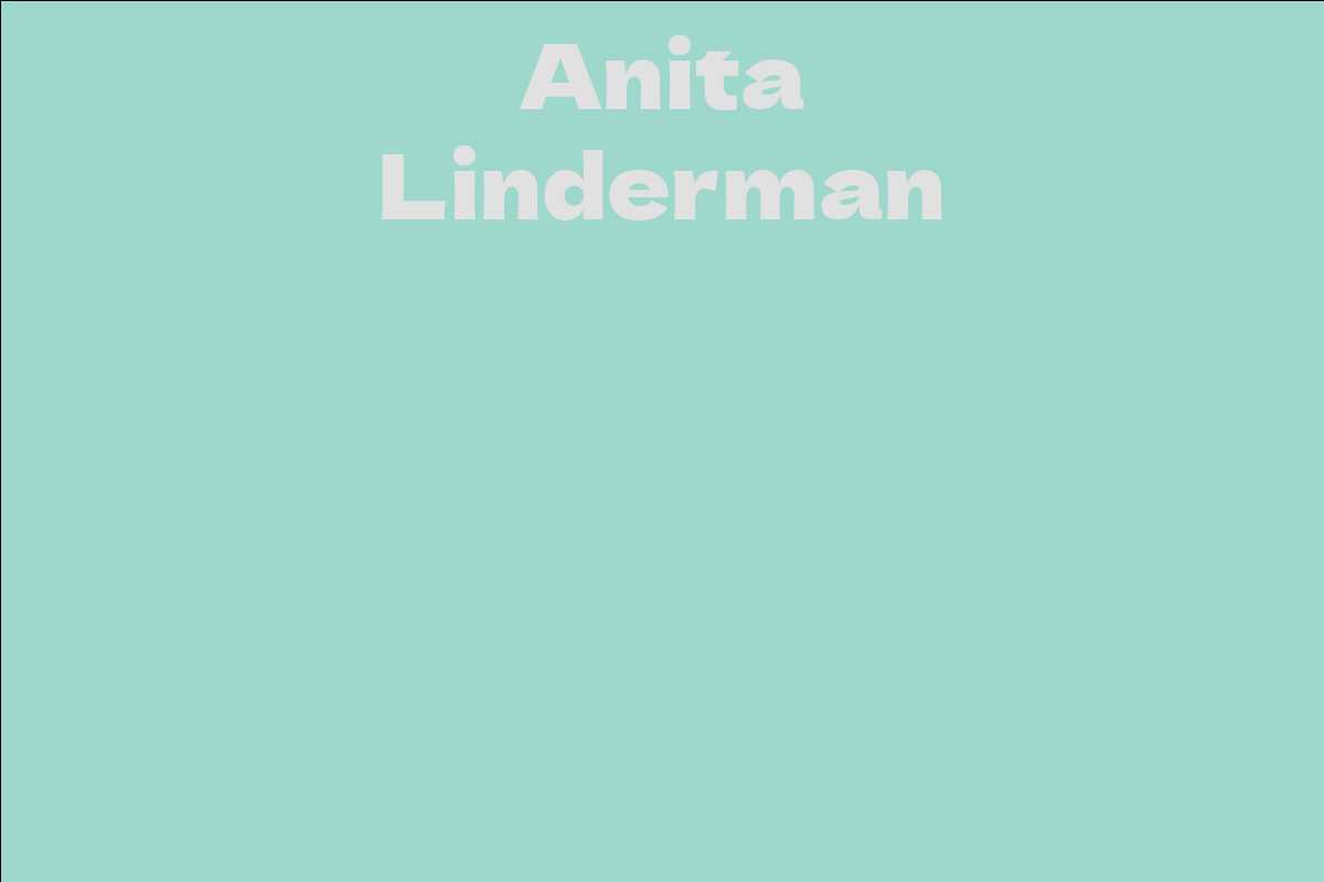 Anita Linderman Facts Bio Career Net Worth Aidwiki