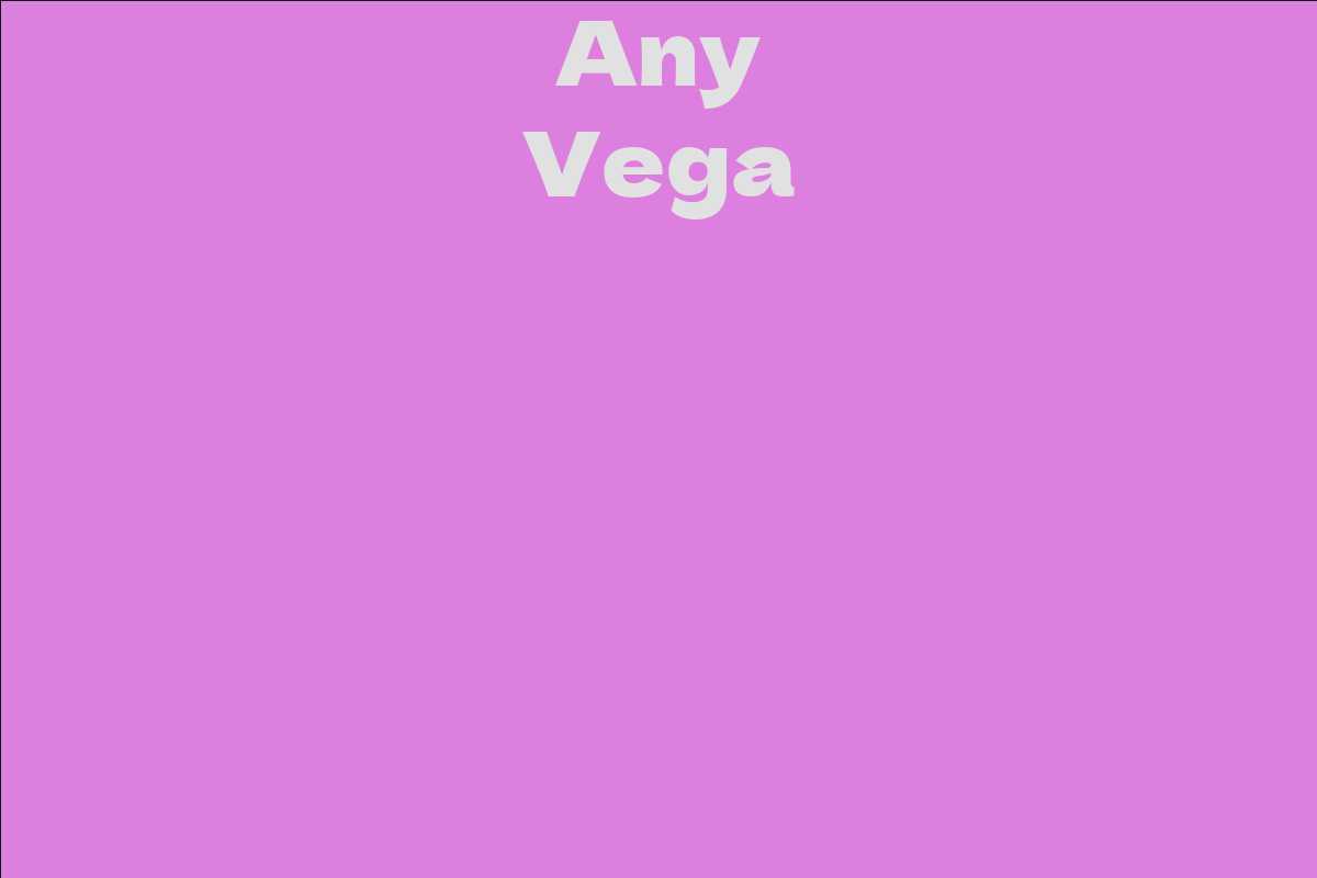 Any Vega
