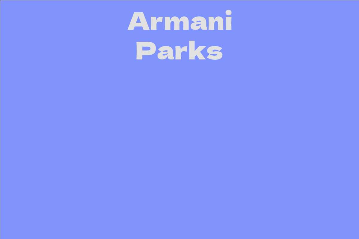 Armani Parks