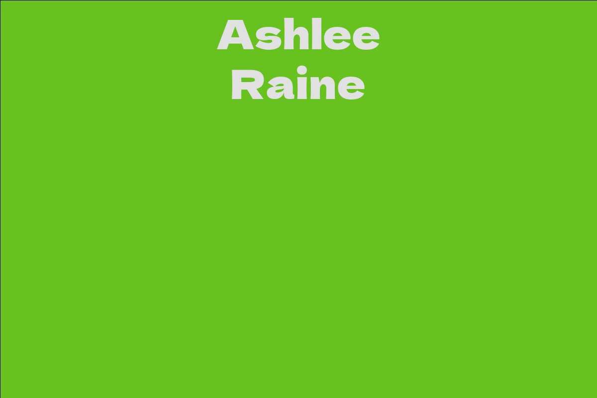 Ashlee Raine