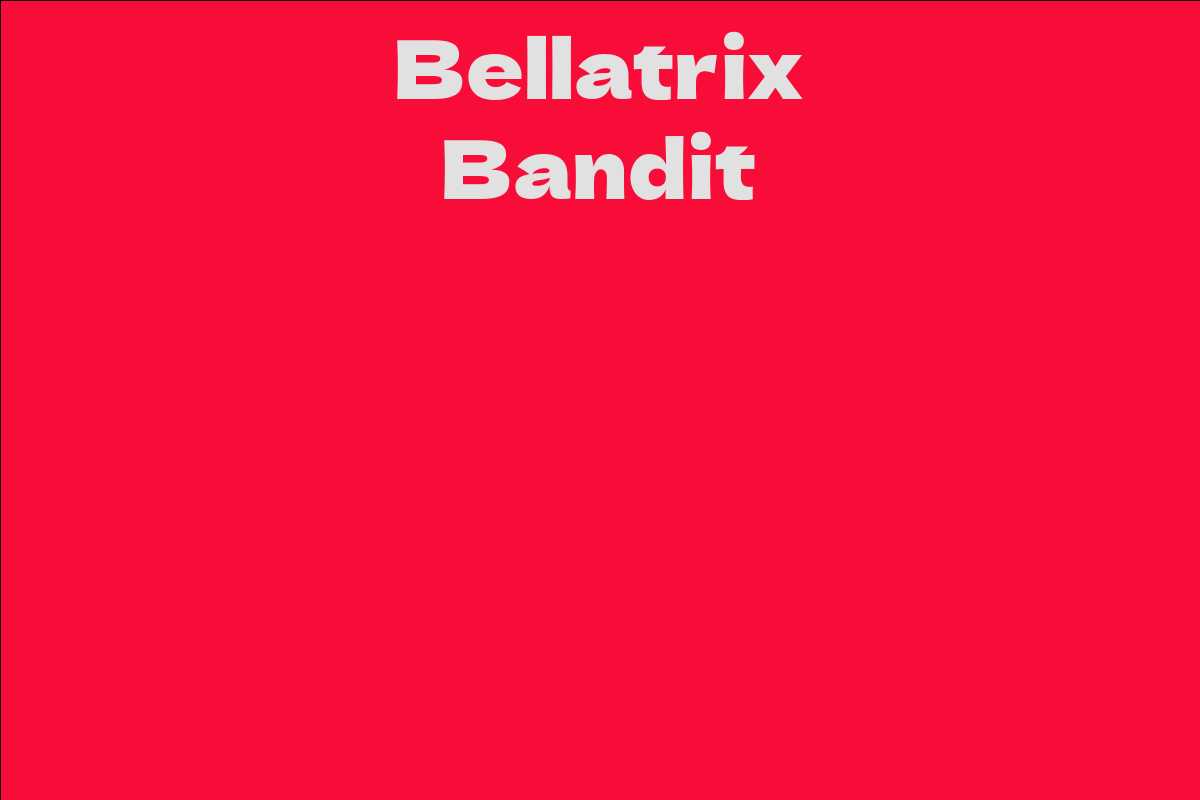 Bellatrix Bandit
