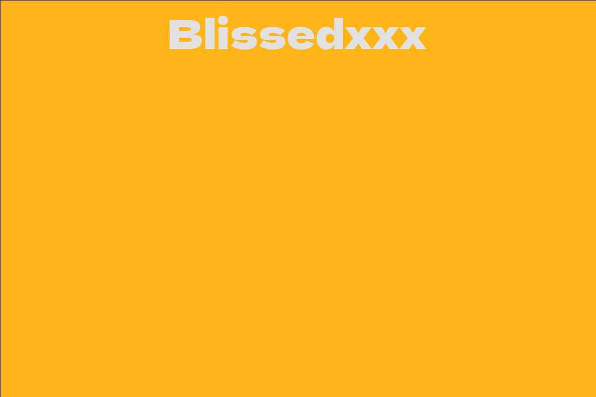Blissedxxx