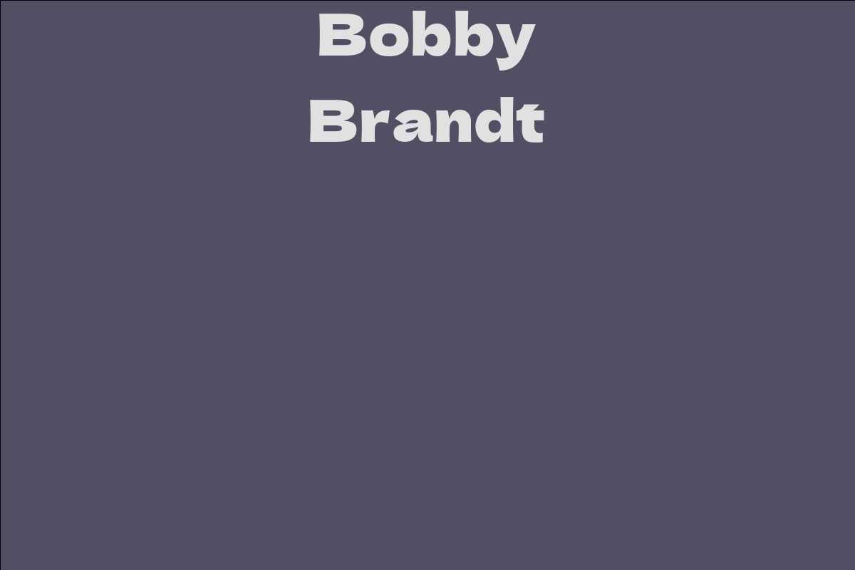 Bobby Brandt