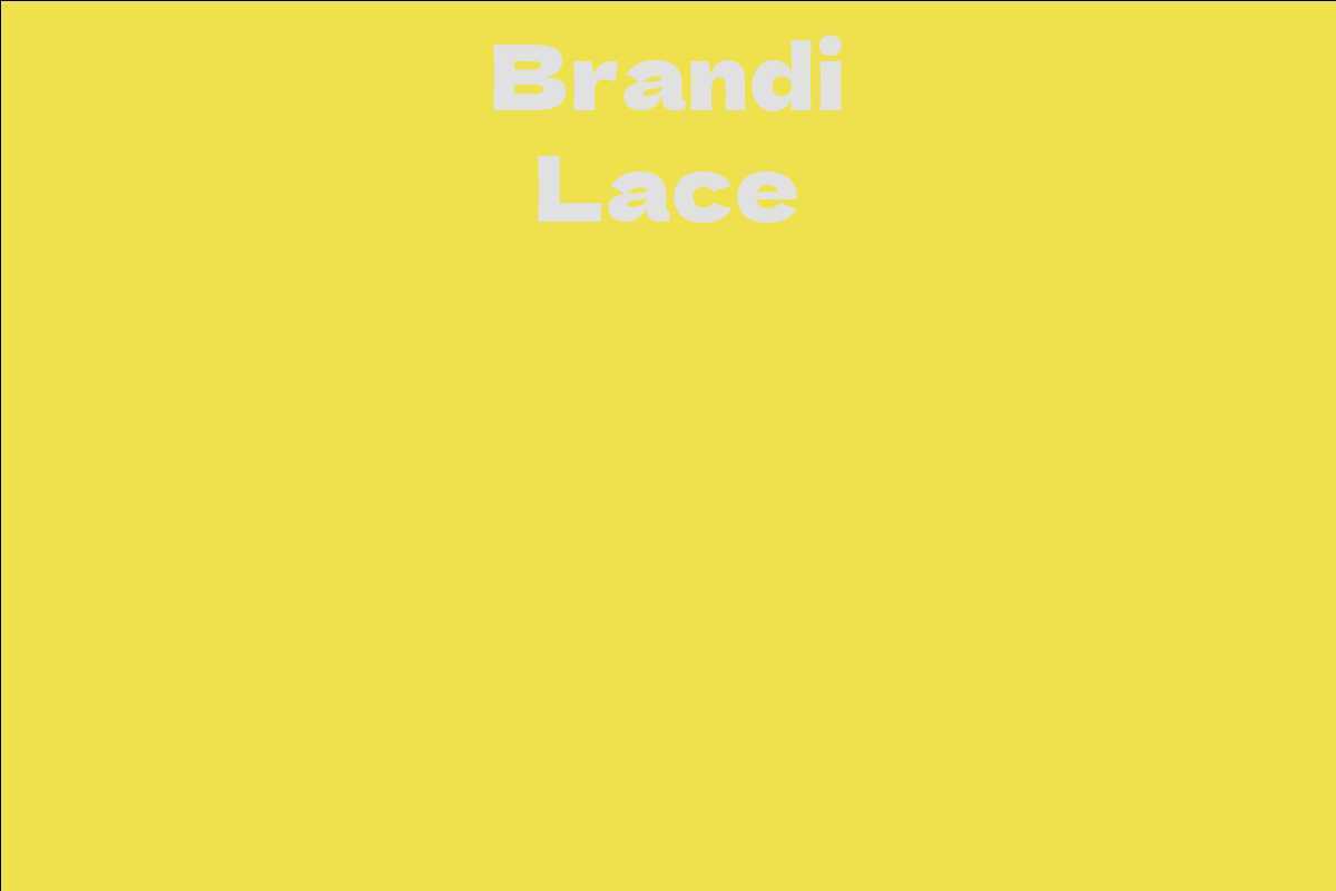 Brandi Lace