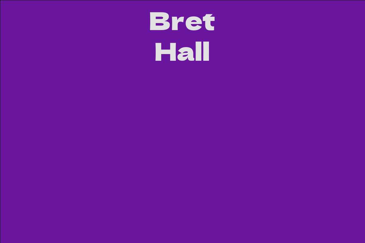Bret Hall