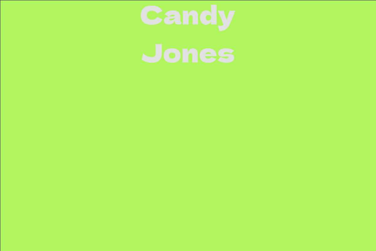 Candy Jones Facts, Bio, Career, Net Worth AidWiki
