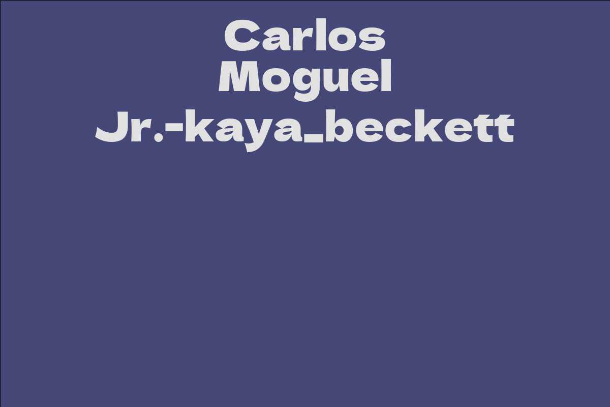 Carlos Moguel Jr.-kaya_beckett