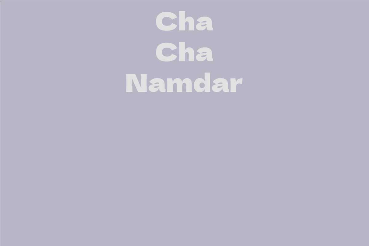 Cha Cha Namdar