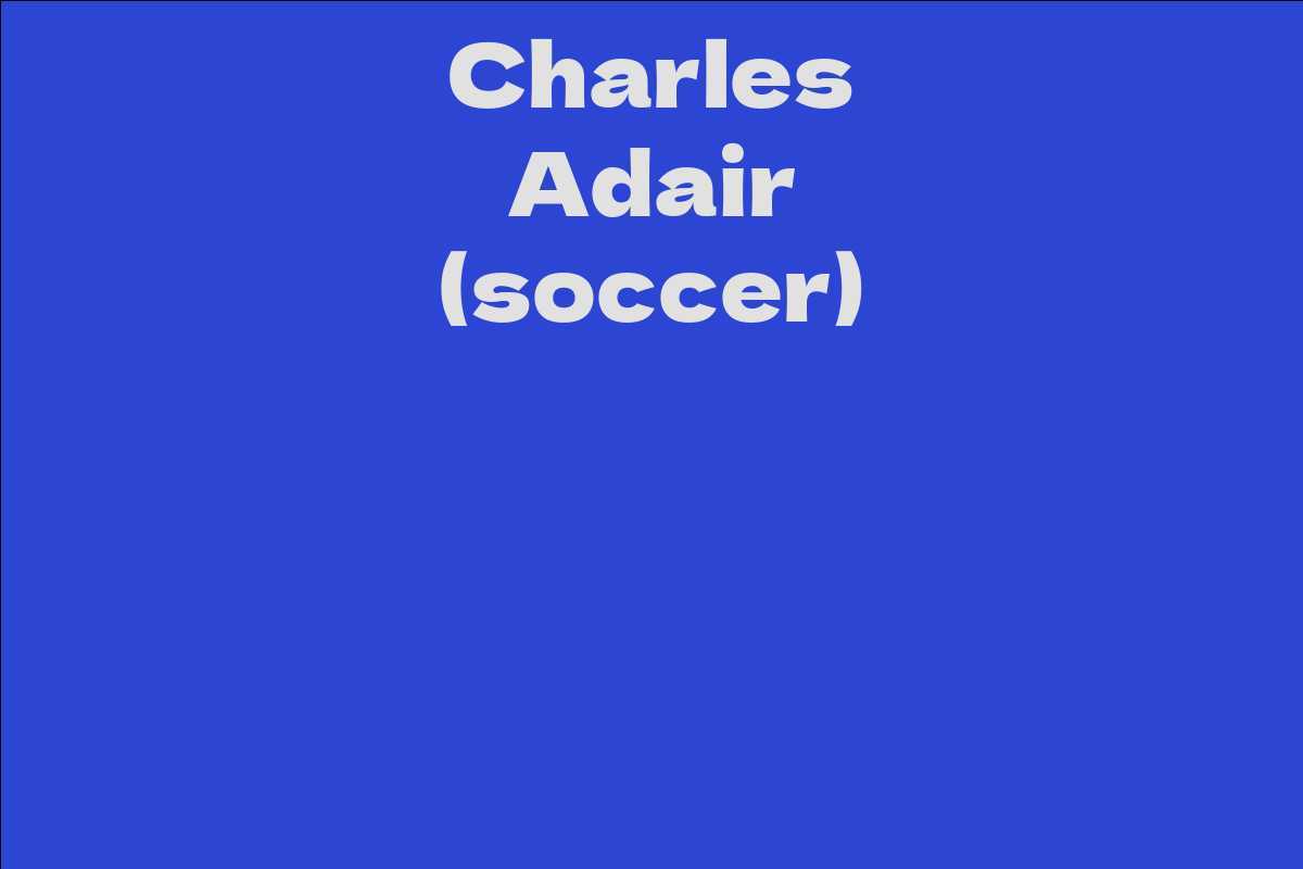 Charles Adair (soccer)