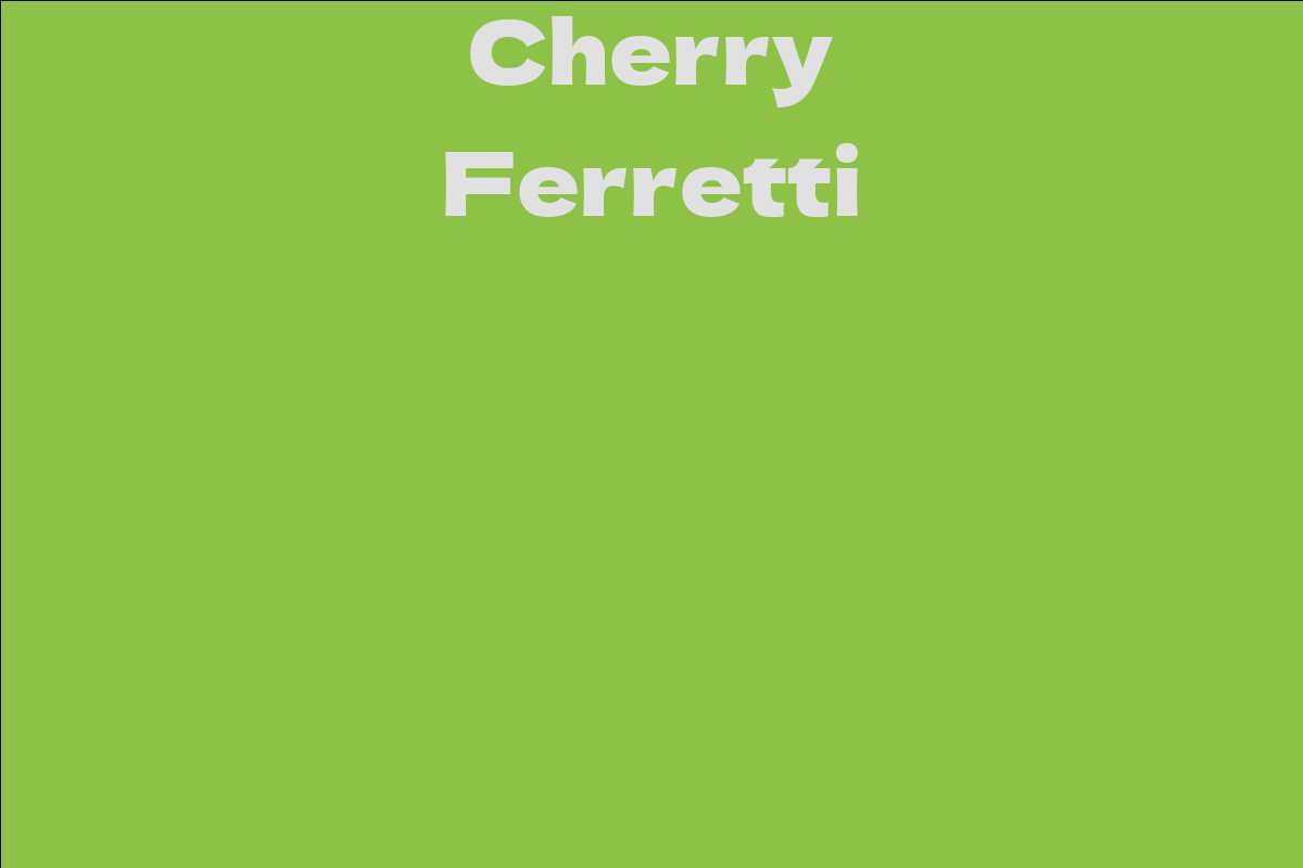 Cherry Ferretti