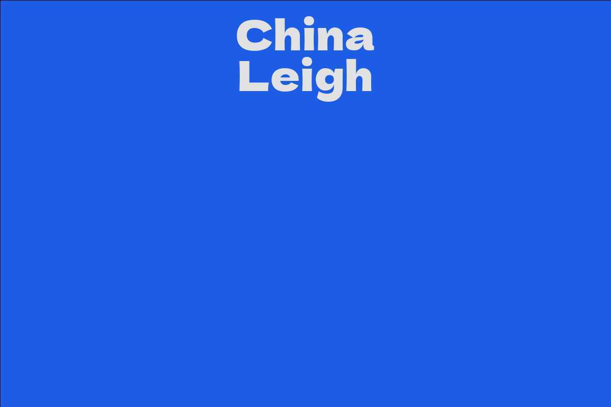 China Leigh