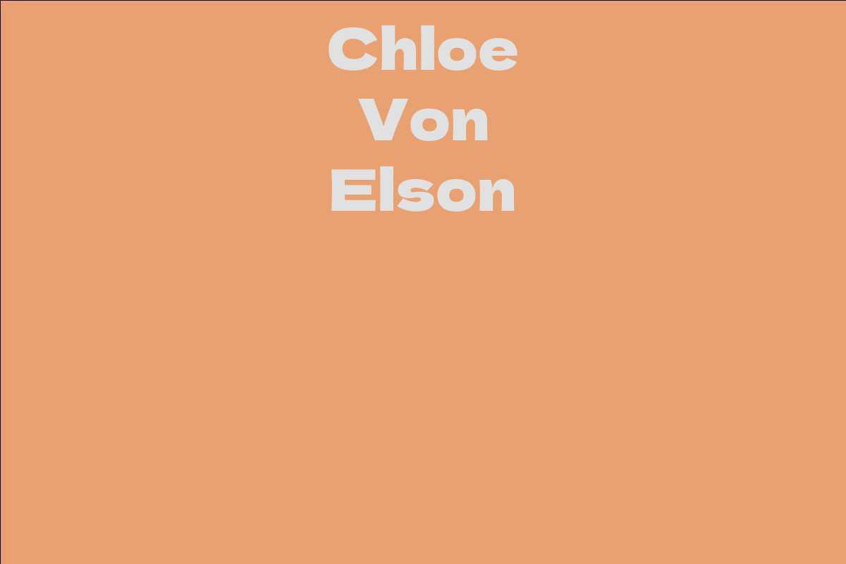 Chloe Von Elson