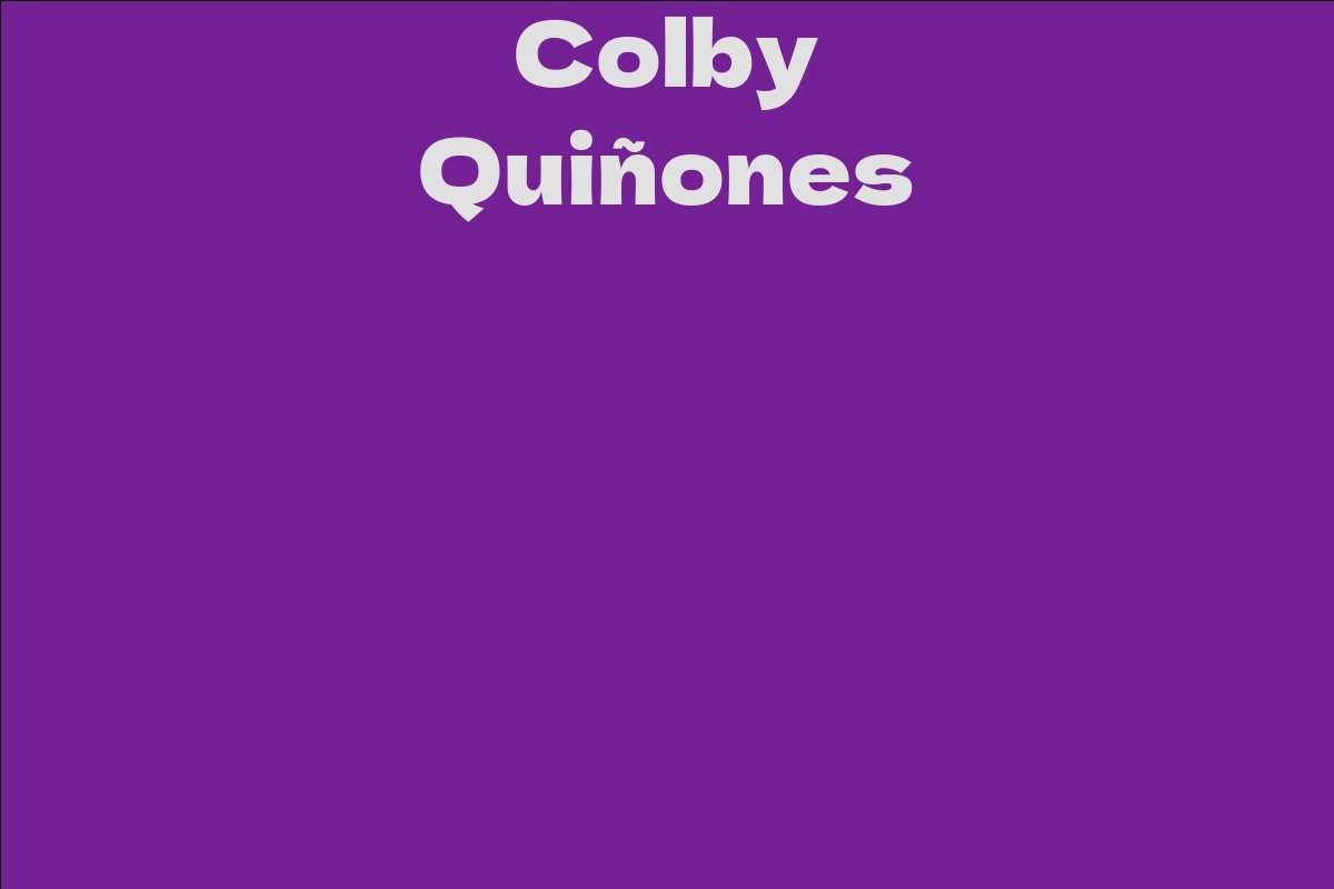 Colby Quiñones Facts, Bio, Career, Net Worth AidWiki