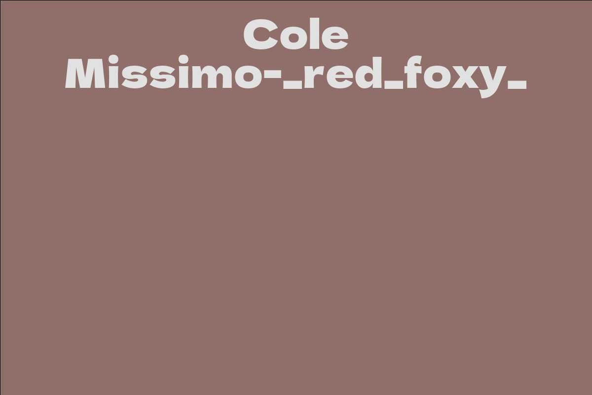 Cole Missimo-_red_foxy_