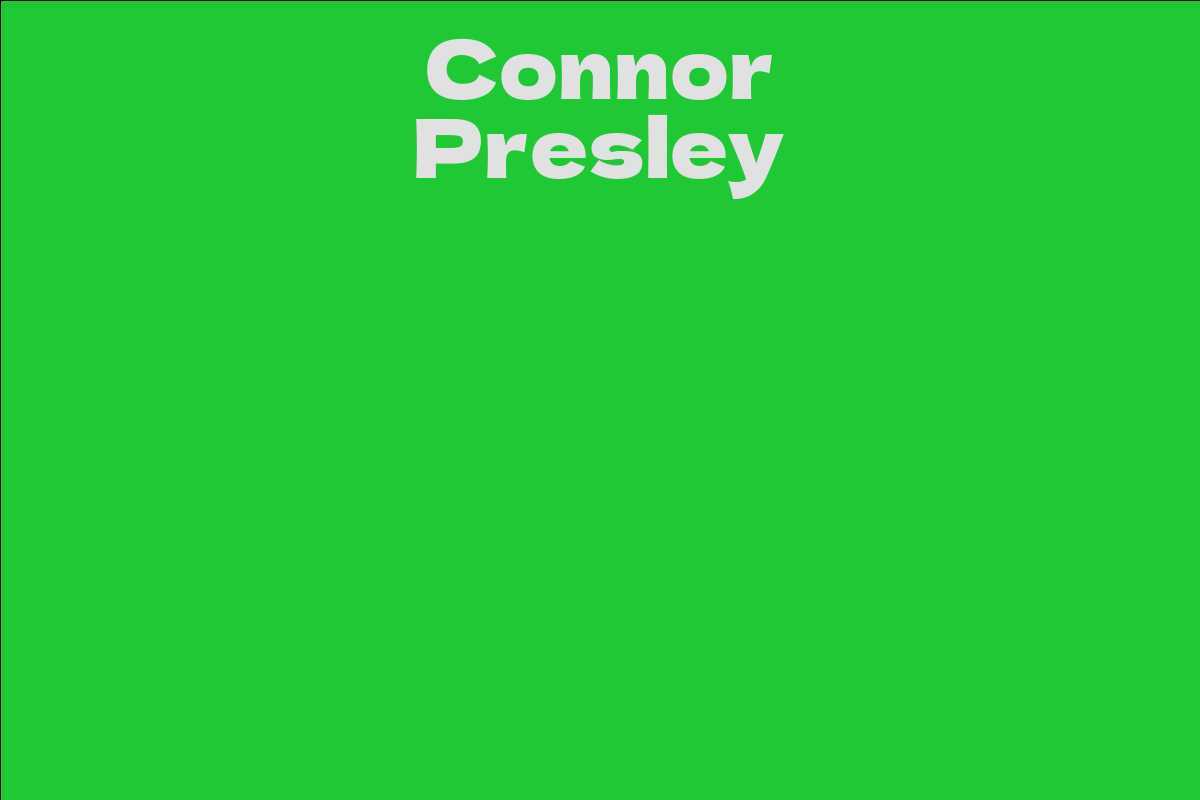 Connor Presley