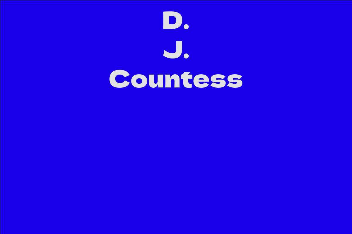 D. J. Countess