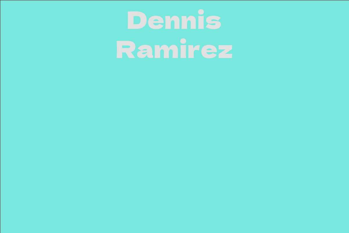 Dennis Ramirez