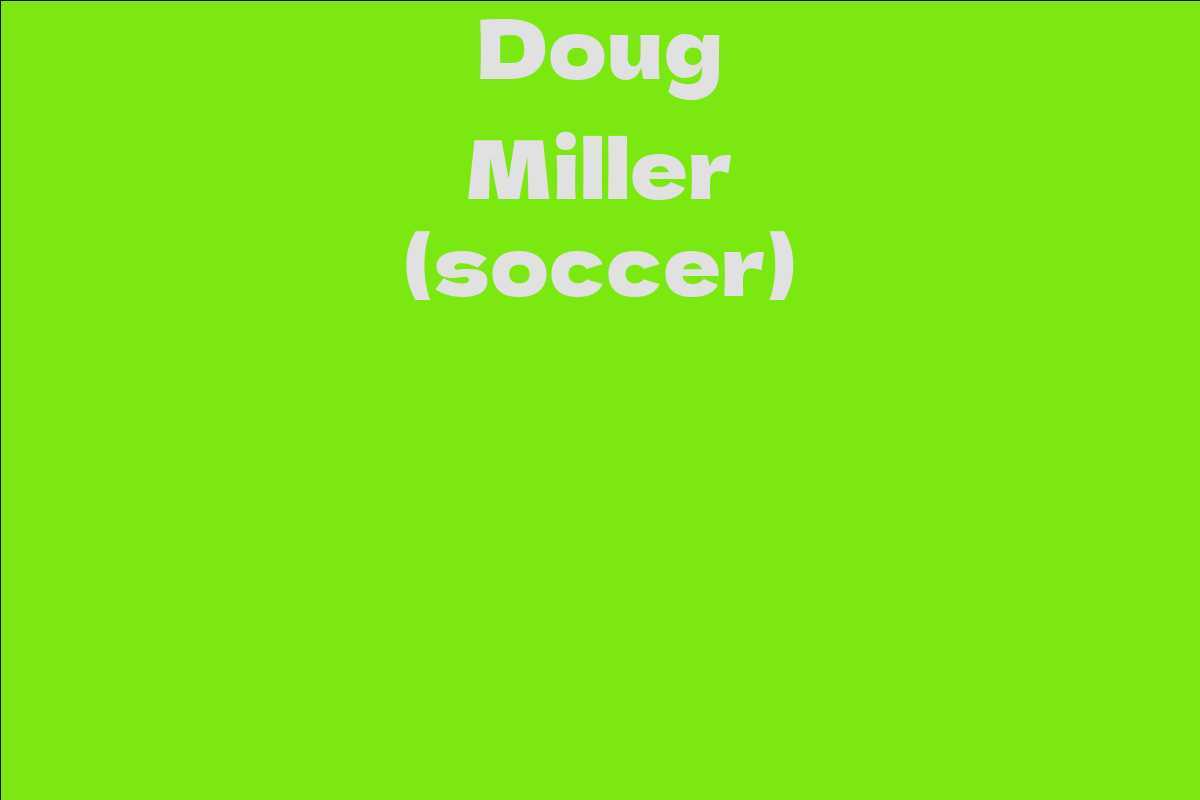 Doug Miller (soccer)
