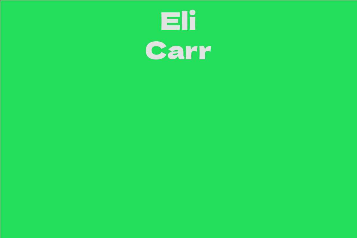 Eli Carr