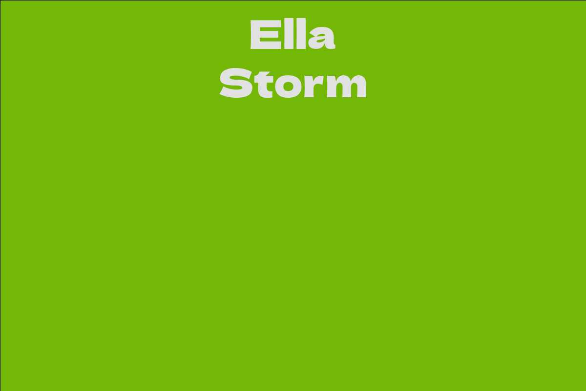 Ella Storm Facts Bio Career Net Worth Aidwiki