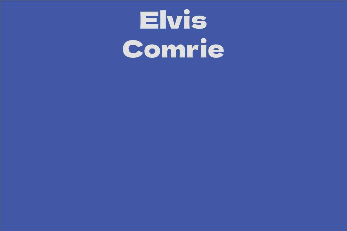 Elvis Comrie