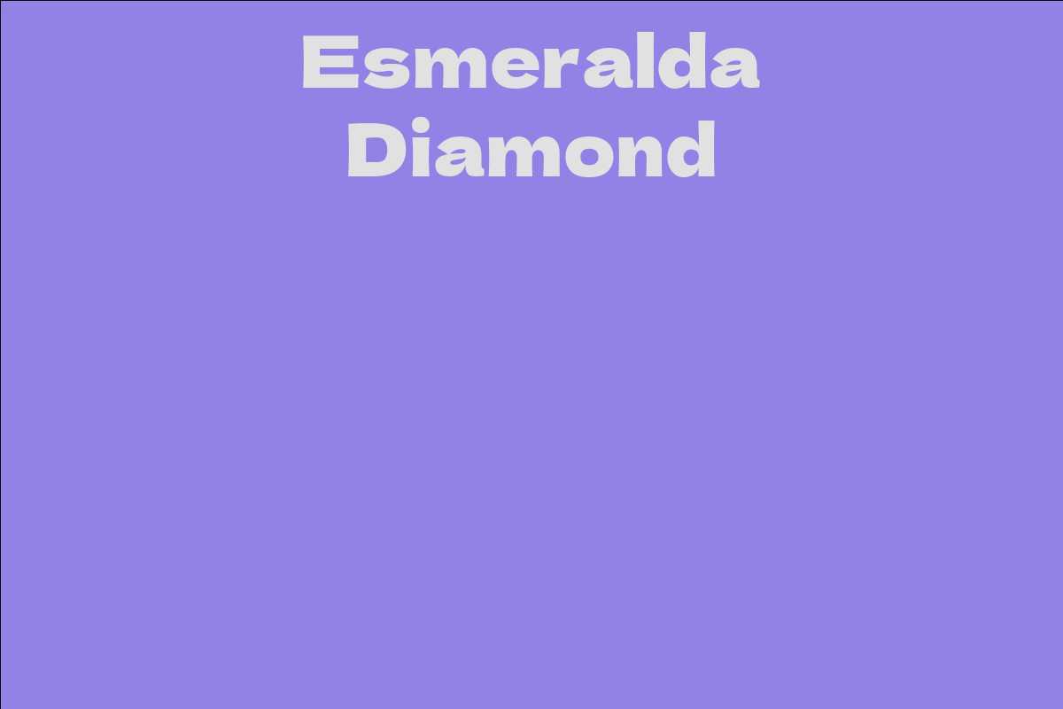 Esmeralda Diamond
