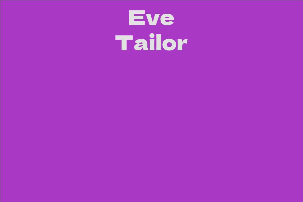 Eve Tailor