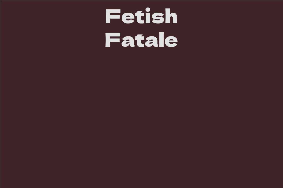 Fetish Fatale
