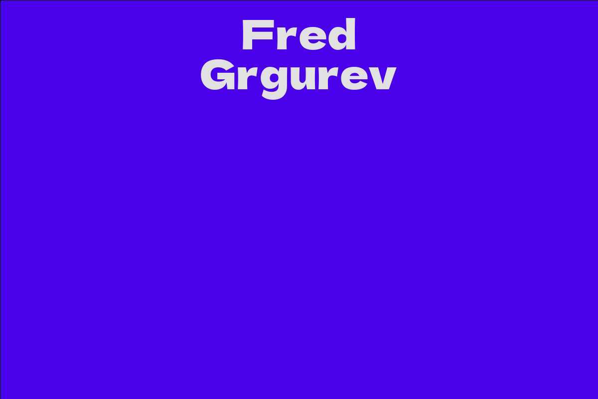 Fred Grgurev