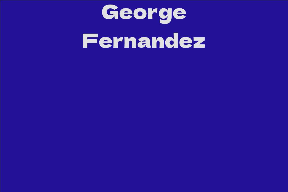 George Fernandez Facts Bio Career Net Worth Aidwiki