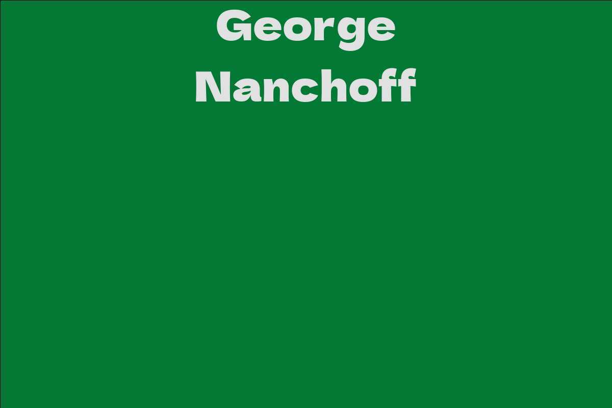 George Nanchoff
