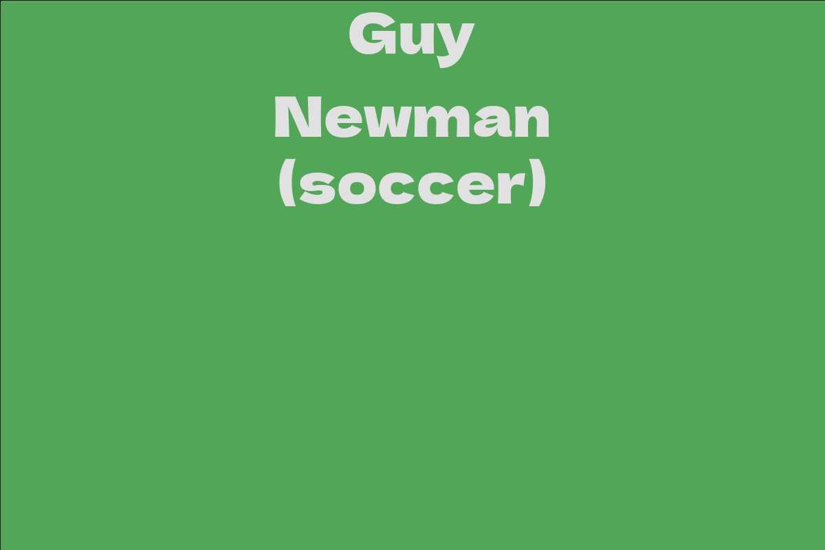 Guy Newman (soccer)