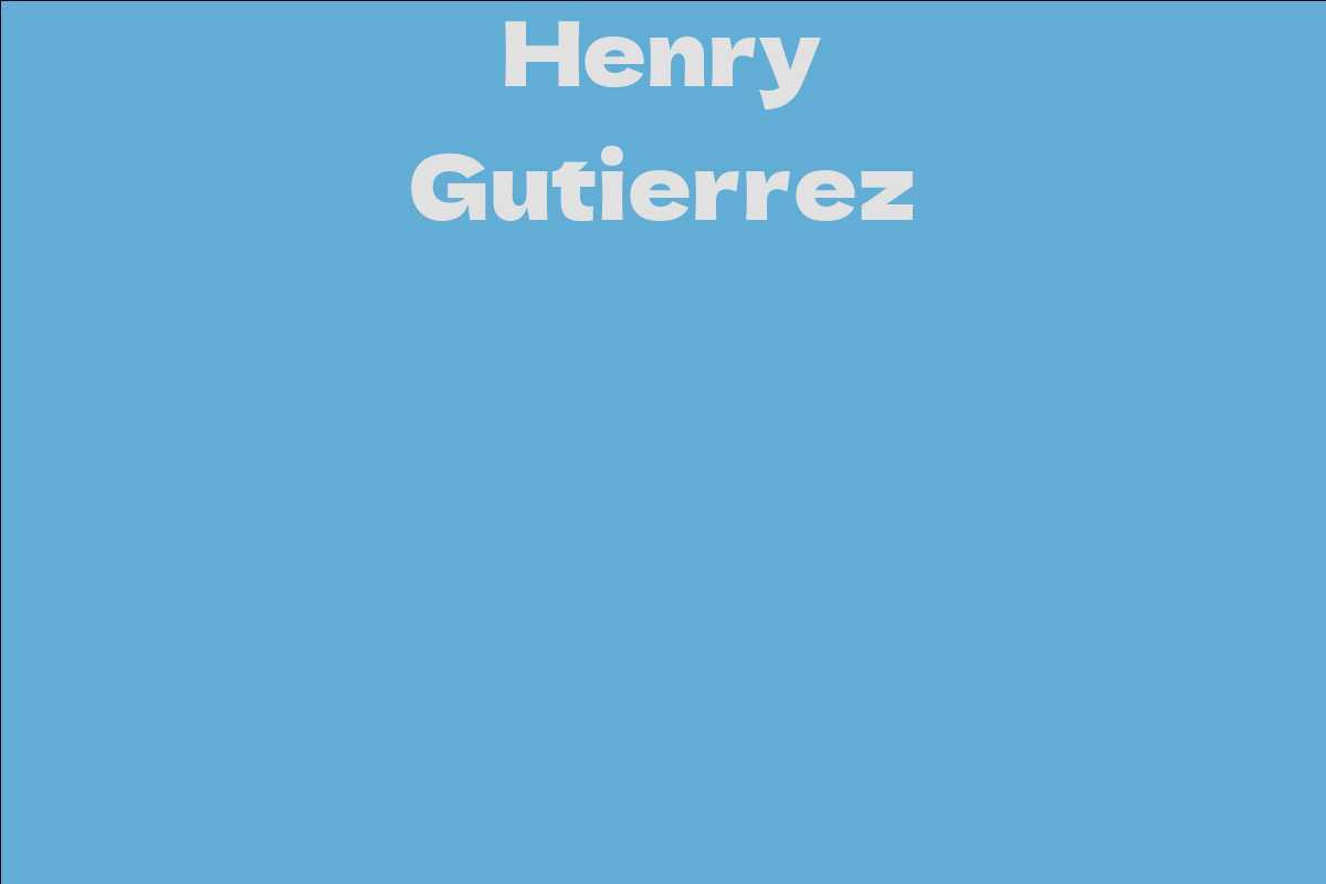 Henry Gutierrez