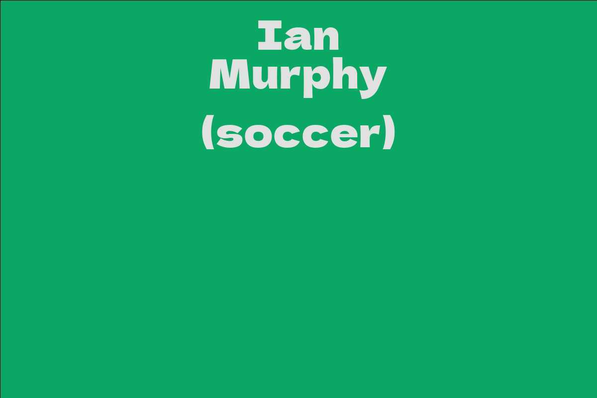 Ian Murphy (soccer)