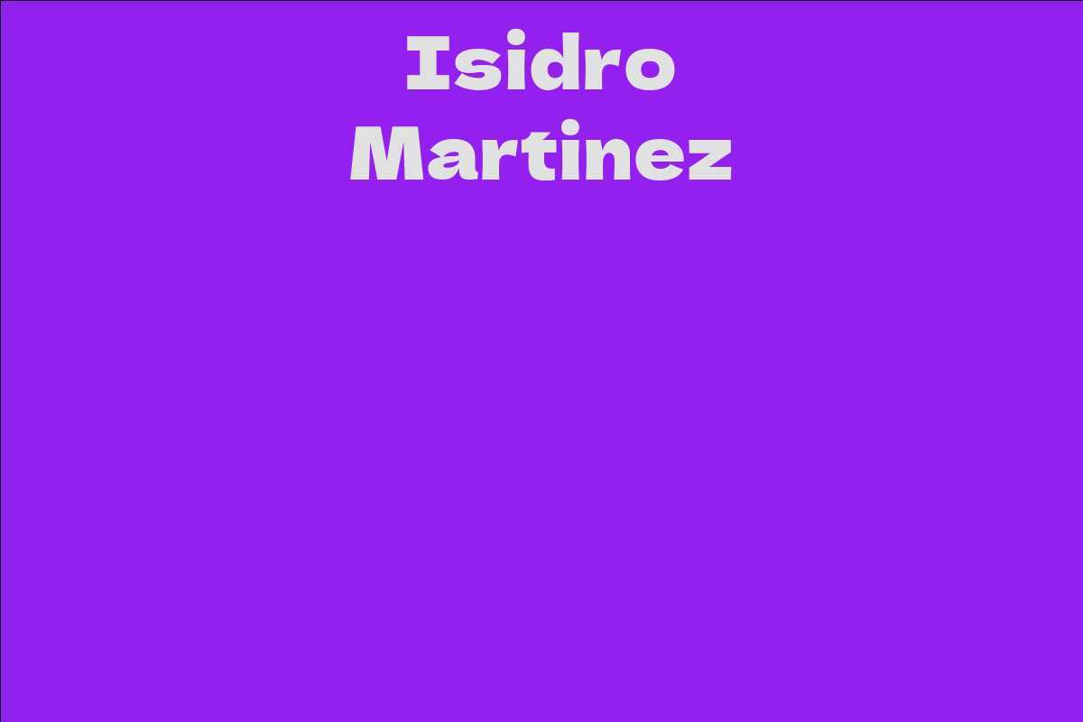 Isidro Martinez