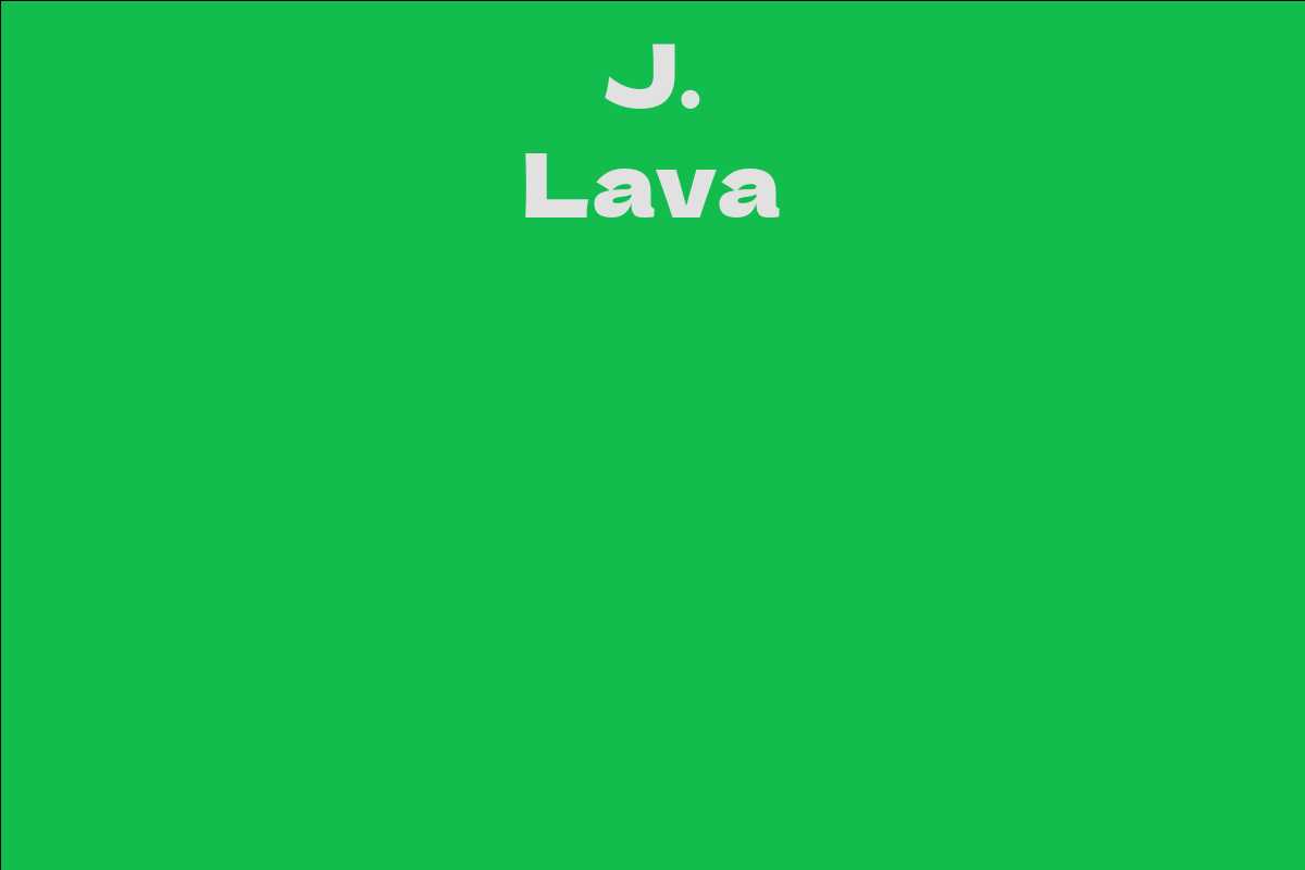 J Lava