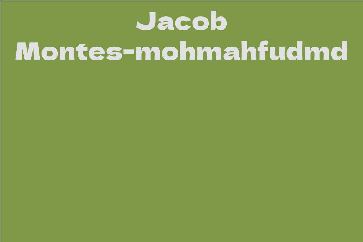Jacob Montes-mohmahfudmd