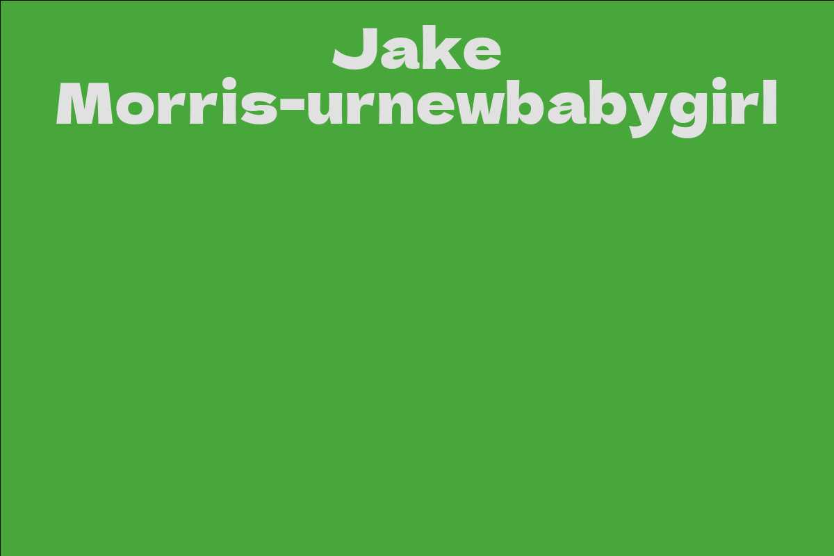 Jake Morris-urnewbabygirl