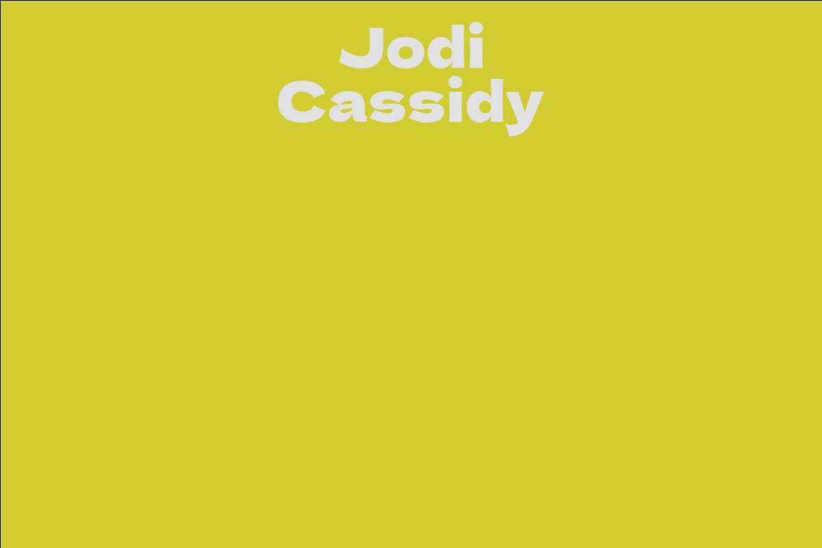 Jodi Cassidy Facts Bio Career Net Worth Aidwiki