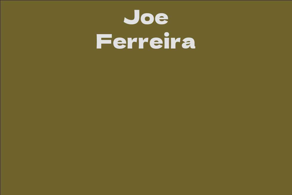 Joe Ferreira