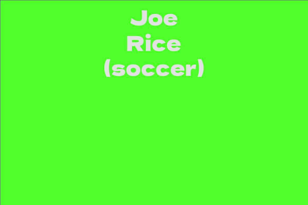 Joe Rice (soccer)