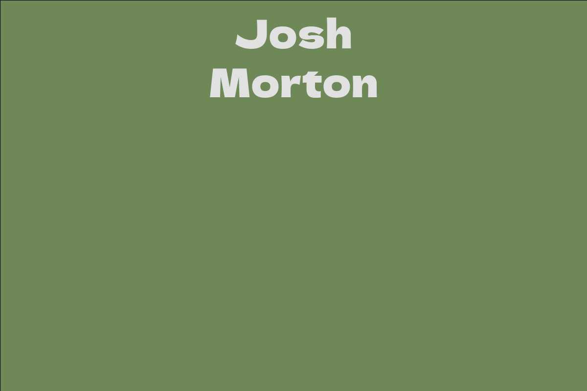 Josh Morton